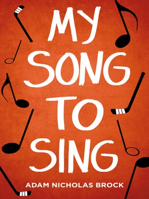 cover image of My Song to Sing